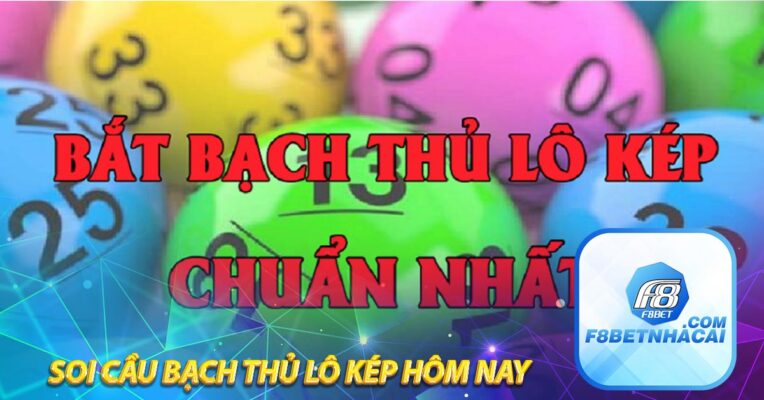 Soi cầu bạch thủ lô kép ngày hôm nay