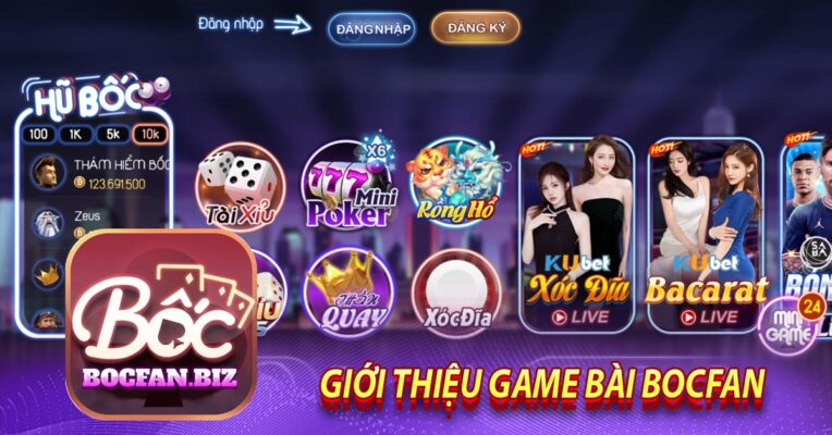 Giới thiệu game bài Bocfan