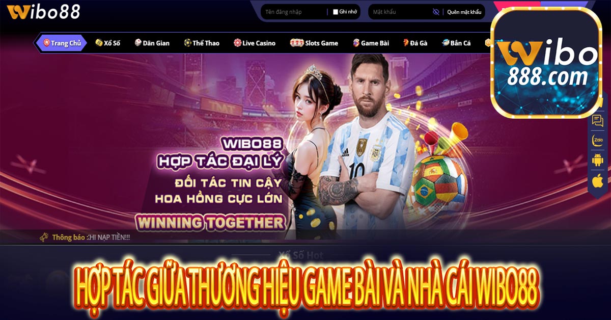 Hợp tác giữa thương hiệu game bài và nhà cái Wibo88