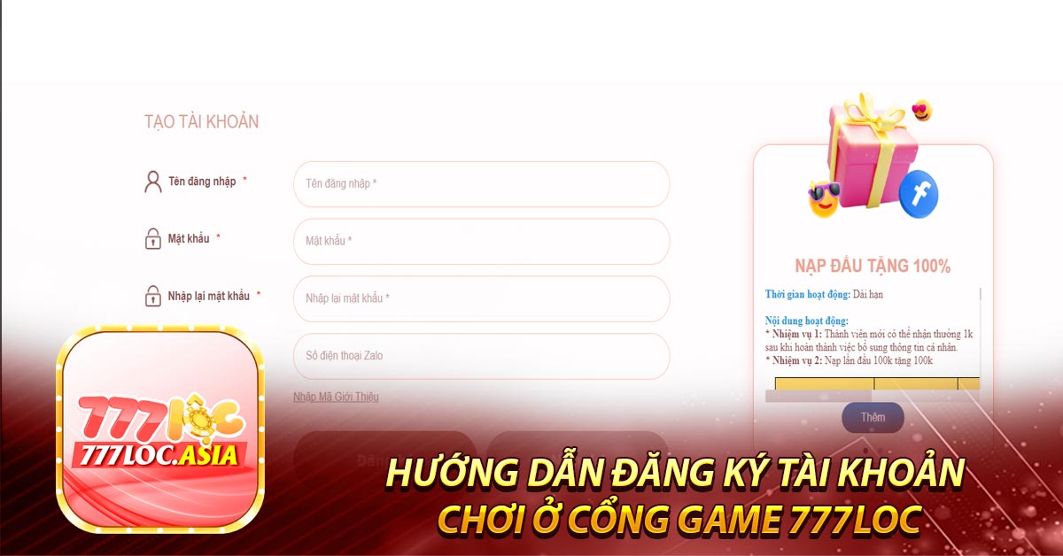 Hướng dẫn đăng ký tài khoản chơi ở cổng game 777Loc