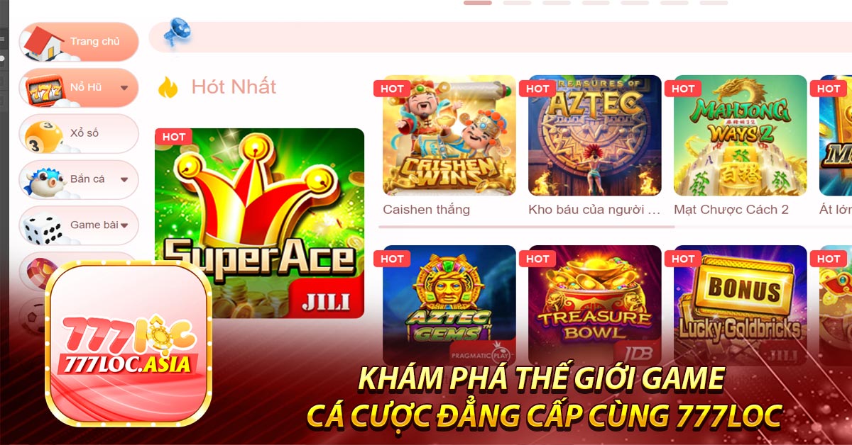 Khám phá thế giới game cá cược đẳng cấp cùng 777Loc