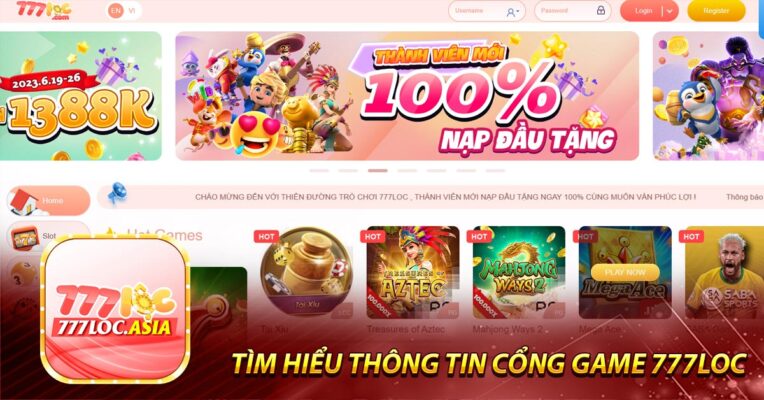 Tìm hiểu thông tin cổng game 777Loc